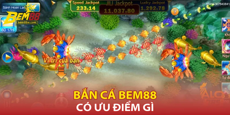 Những lợi ích nổi bật khi tham gia bắn cá Bem88