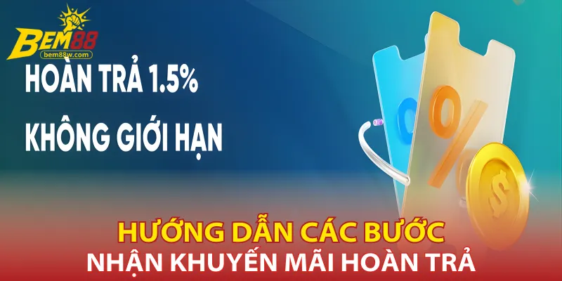 huong-dan-cac-buoc-nhan-khuyen-mai-hoan-tra