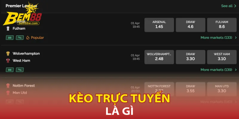 keo-truc-tuyen-la-gi
