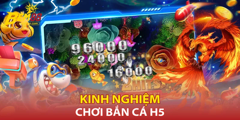 mot-so-kinh-nghiem-choi-ban-ca-h5