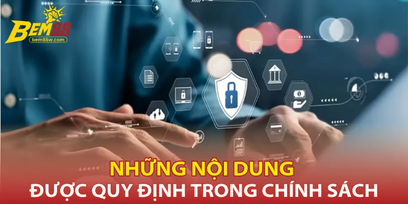 nhung-noi-dung-duoc-quy-dinh-trong-chinh-sach