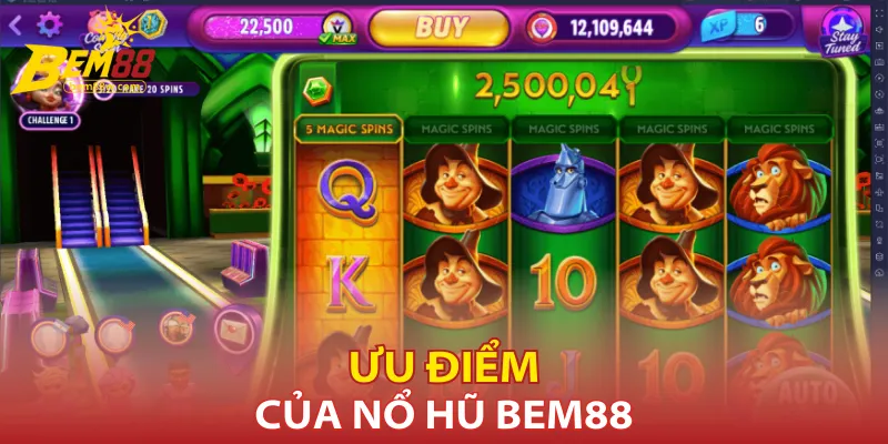Những ưu điểm nổi bật khi chơi nổ hũ Bem88